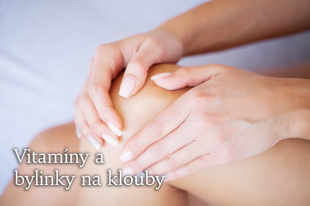 vitamíny a bylinky na klouby